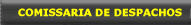Comissaria de Despachos